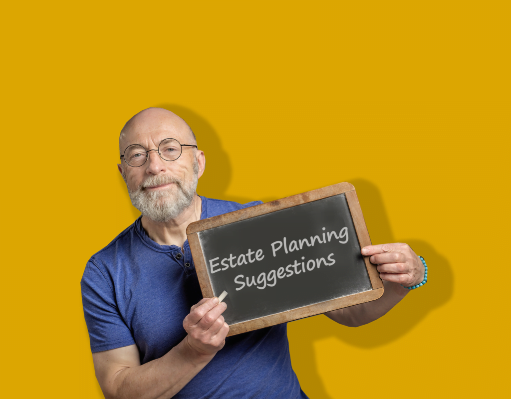 Estate Planning Suggestions